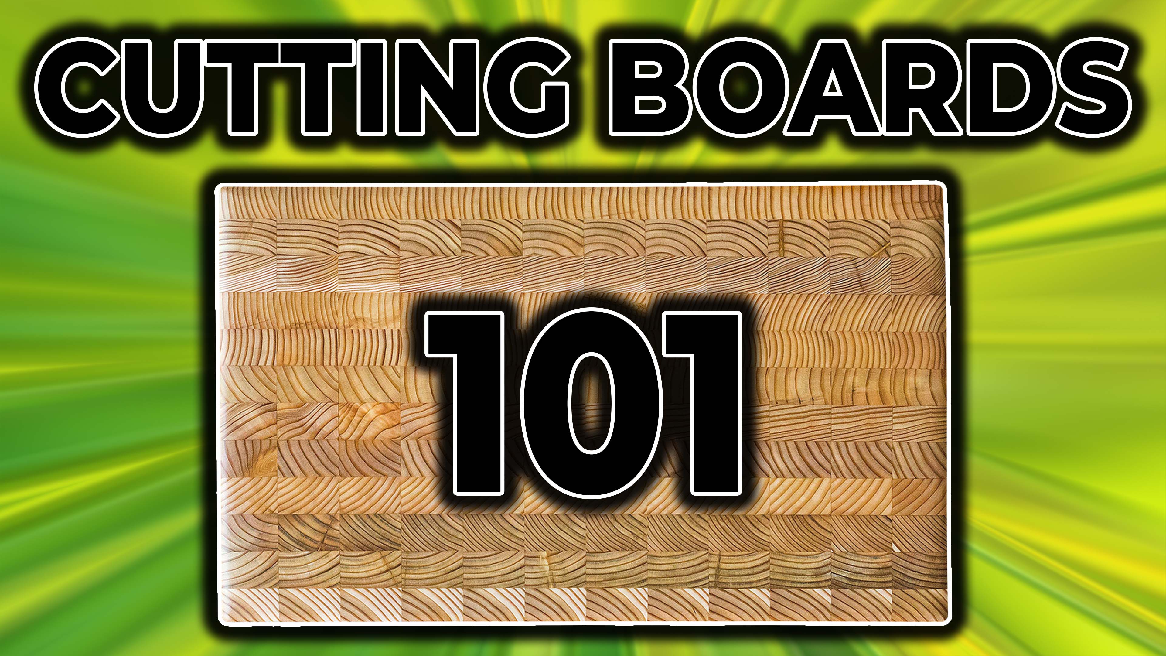 Cutting Boards 101